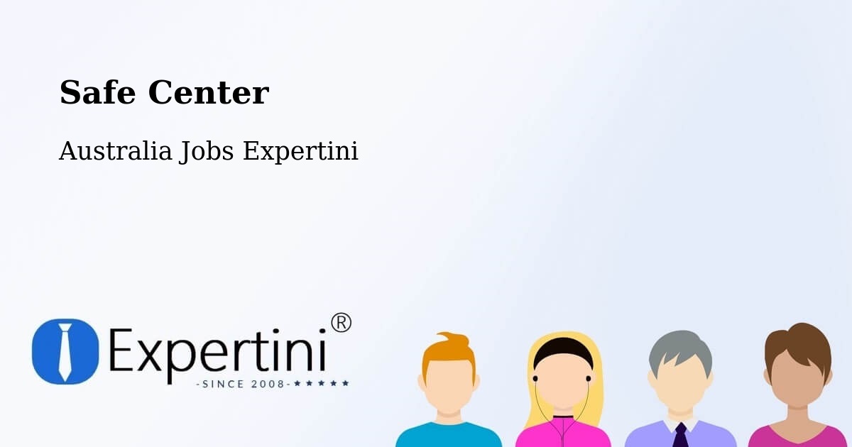 Safety Center – Balmain - Australia Jobs Expertini